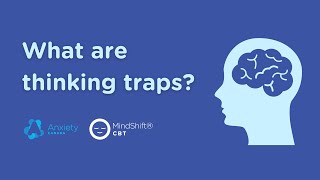 What Are Thinking Traps [upl. by Laehpar]