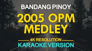 KARAOKE 2005 OPM Medley Cueshe Hale Orange and Lemons and More [upl. by Rudin]