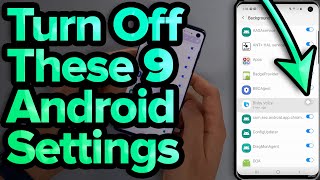 9 Android Settings You Need To Turn Off Now [upl. by Grant]