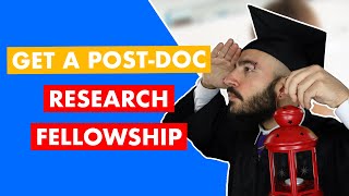 How to Get a PostDoctoral Fellowship [upl. by Eelrahs]