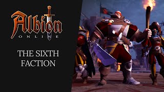 Albion Online  The Sixth Faction [upl. by Aicenod]