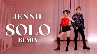 JENNIE  ‘SOLO’ REMIX Dance Cover  Ellen and Brian [upl. by Rebm156]