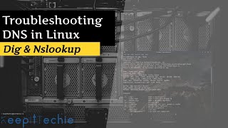 DigNslookup  Troubleshoot DNS in Linux [upl. by Melissa]