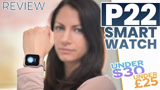 P22 SMART WATCH Things To Know  Real Life Review [upl. by Kelli501]