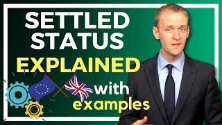 UK settled status EXPLAINED  with EXAMPLES 2020 ✅️ [upl. by Nylsirhc]