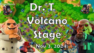 Dr T’s Volcano Showdown Scorchers amp Bullit Unleashed 🔥  Boom Beach Nov 3 2024 [upl. by Flower787]