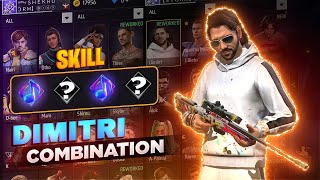 DIMITRI  CHARACTER SKILL COMBINATION FOR CLASH SQUAD  Helping Combination  Sniper Combination [upl. by Cunningham845]