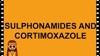 Pharmacology Sulfonamides and Cortimoxazole MADE EASY [upl. by Caffrey]