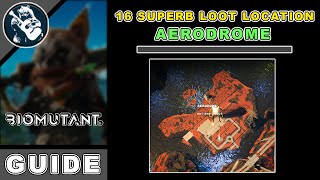 Area Objectives Aerodome 16 Superb Loot Location in Biomutant Items [upl. by Cherie718]