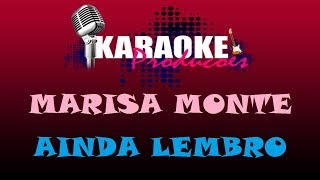 MARISA MONTE  AINDA LEMBRO  KARAOKE [upl. by Sower118]